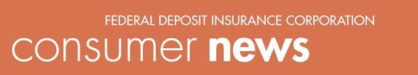 FDIC Consumer News